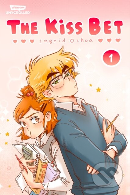 Kniha: The Kiss Bet Volume One (Ingrid Ochoa). Webtoon Unscrolled, 2025 Kniha: The Kiss Bet Volume One (Ingrid Ochoa). Webtoon Unscrolled, 2025