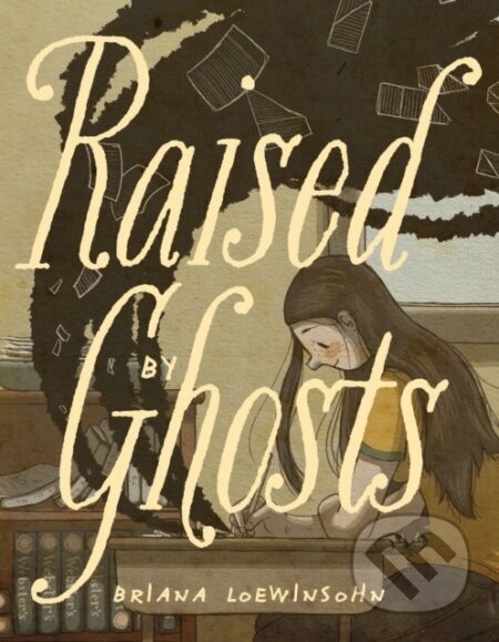 Kniha: Raised By Ghosts (Briana Loewinsohn). Fantagraphics, 2025 Kniha: Raised By Ghosts (Briana Loewinsohn). Fantagraphics, 2025