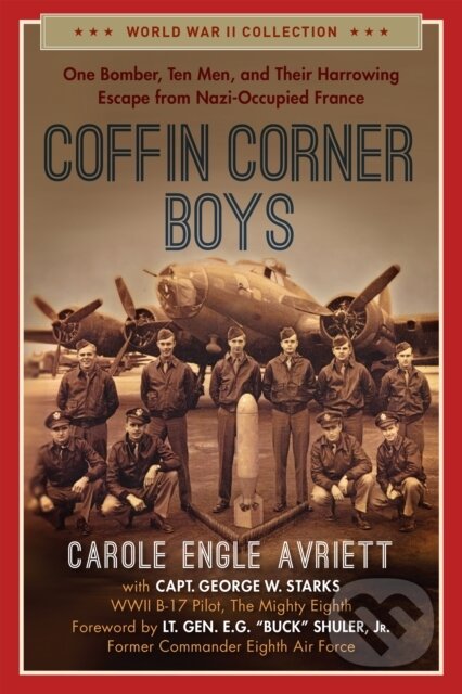 Kniha: Coffin Corner Boys (Carole Engle Avriett). , 2021 Kniha: Coffin Corner Boys (Carole Engle Avriett). , 2021