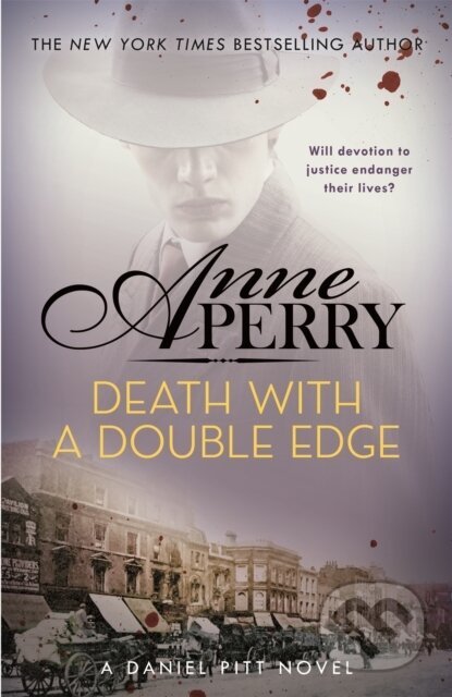 Kniha: Death with a Double Edge (Daniel Pitt Mystery 4) (Anne Perry). Headline Book, 2021 Kniha: Death with a Double Edge (Daniel Pitt Mystery 4) (Anne Perry). Headline Book, 2021