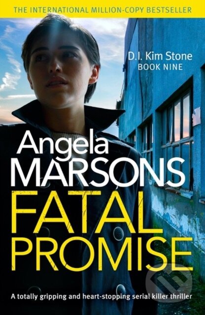 Kniha: Fatal Promise (Angela Marsons). Sphere, 2022 Kniha: Fatal Promise (Angela Marsons). Sphere, 2022