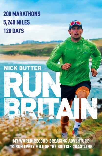 Kniha: Run Britain (Nick Butter). Bantam Press, 2023 Kniha: Run Britain (Nick Butter). Bantam Press, 2023