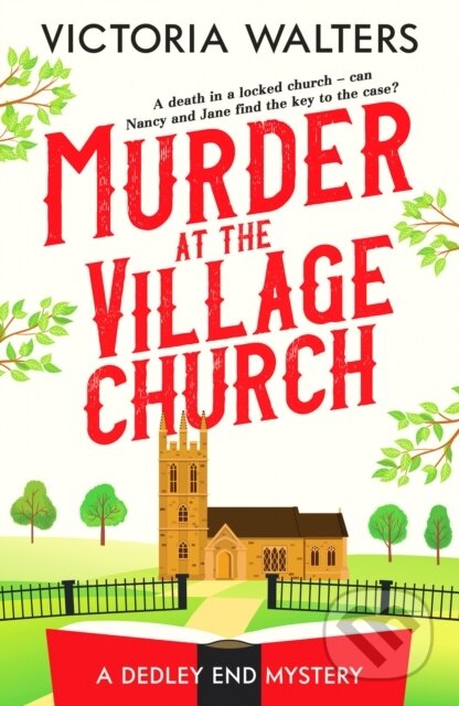 Kniha: Murder at the Village Church (Victoria Walters). Canelo, 2023 Kniha: Murder at the Village Church (Victoria Walters). Canelo, 2023