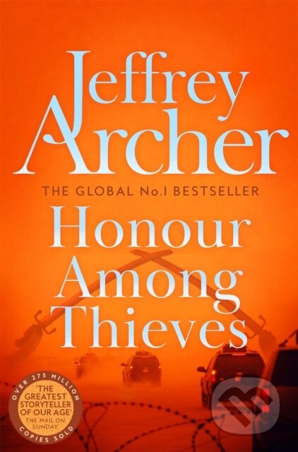Kniha: Honour Among Thieves (Jeffrey Archer). Pan Books, 2023 Kniha: Honour Among Thieves (Jeffrey Archer). Pan Books, 2023