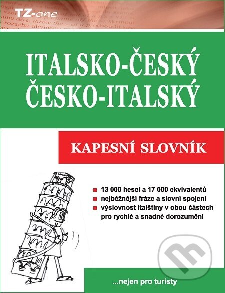 E-kniha: Italsko-český/ česko-italský kapesní slovník (Věra Zahradníčková). TZ-one E-kniha: Italsko-český/ česko-italský kapesní slovník (Věra Zahradníčková). TZ-one