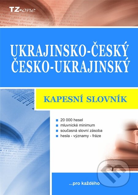 E-kniha: Ukrajinsko-český/ česko-ukrajinský kapesní slovník (Vladimír Uchytil). TZ-one E-kniha: Ukrajinsko-český/ česko-ukrajinský kapesní slovník (Vladimír Uchytil). TZ-one