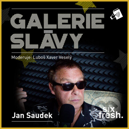 Audiokniha: Galerie slávy - Jan Saudek (Luboš Xaver Veselý). Six Fresh, 2017 Audiokniha: Galerie slávy - Jan Saudek (Luboš Xaver Veselý). Six Fresh, 2017