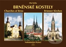 Kniha: Brněnské kostely (Milena Flodrová, Miloslav Alexej Fryščok a Ota Tučka). Šimon Ryšavý, 2015 Kniha: Brněnské kostely (Milena Flodrová, Miloslav Alexej Fryščok a Ota Tučka). Šimon Ryšavý, 2015