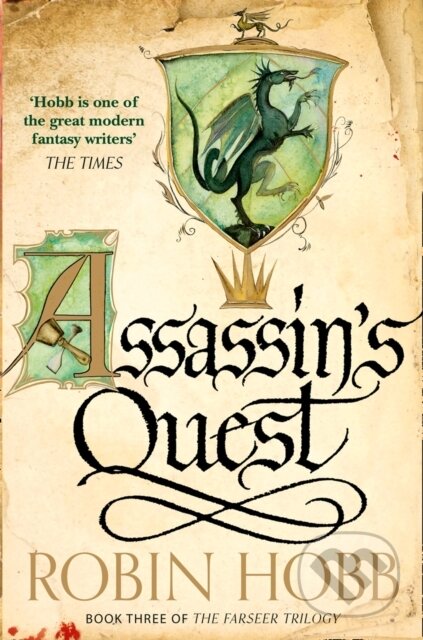 Kniha: Assassin’s Quest (Robin Hobb). HarperCollins, 2014 Kniha: Assassin’s Quest (Robin Hobb). HarperCollins, 2014