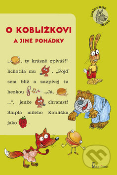 Kniha: O Koblížkovi a jiné pohádky (Ivana Kocmanová a Jarmila Marešová). Axióma, 2013 Kniha: O Koblížkovi a jiné pohádky (Ivana Kocmanová a Jarmila Marešová). Axióma, 2013
