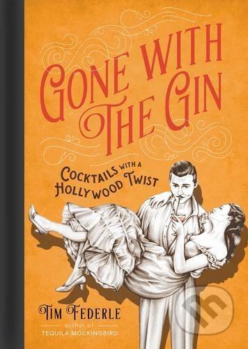 Kniha: Gone with the Gin (Tim Federle). Running, 2015 Kniha: Gone with the Gin (Tim Federle). Running, 2015