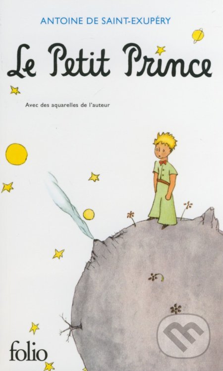 Kniha: Le Petit Prince (Antoine de Saint-Exupéry). Folio, 1999 Kniha: Le Petit Prince (Antoine de Saint-Exupéry). Folio, 1999