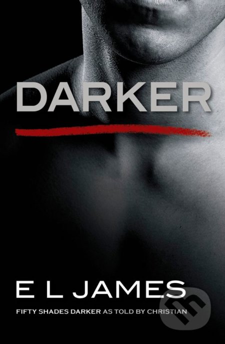 Kniha: Darker (E L James). Cornerstone, 2017 Kniha: Darker (E L James). Cornerstone, 2017