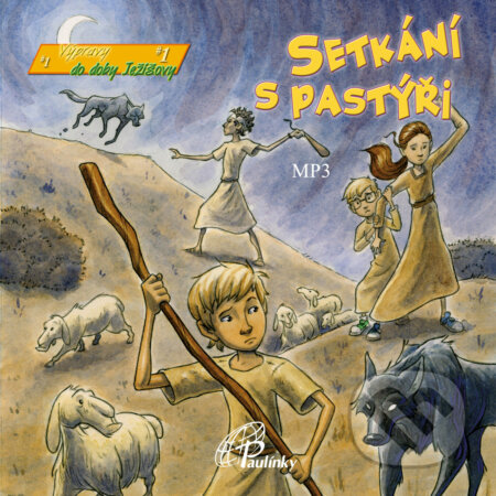 Audiokniha: Setkání s pastýři (Maria Grace Dateno). Paulínky, 2017 Audiokniha: Setkání s pastýři (Maria Grace Dateno). Paulínky, 2017