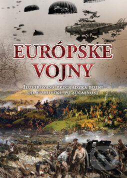 Kniha: Európske vojny (Foni book). Foni book, 2017 Kniha: Európske vojny (Foni book). Foni book, 2017