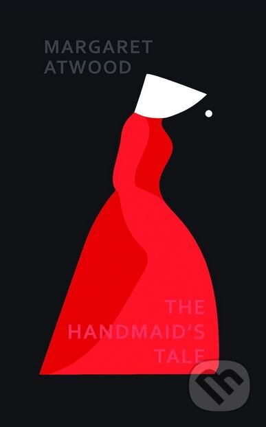 Kniha: The Handmaid's Tale (Margaret Atwood). Vintage, 2017 Kniha: The Handmaid's Tale (Margaret Atwood). Vintage, 2017