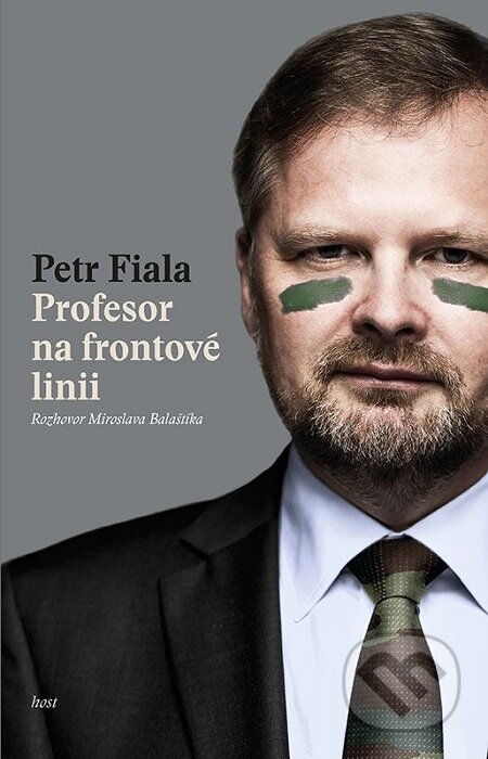 E-kniha: Profesor na frontové linii (Miroslav Balaštík a Petr Fiala). Host, 2017 E-kniha: Profesor na frontové linii (Miroslav Balaštík a Petr Fiala). Host, 2017