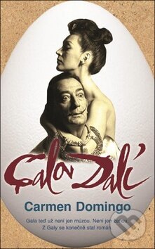 Kniha: Gala Dalí (Carmen Domingo). Metafora, 2017 Kniha: Gala Dalí (Carmen Domingo). Metafora, 2017