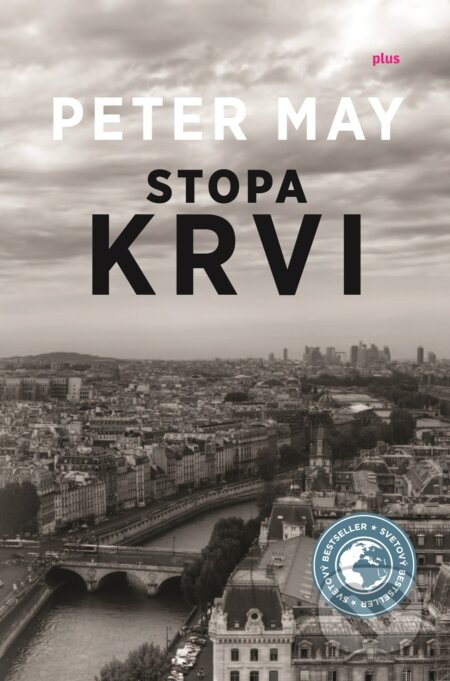 Kniha: Stopa krvi (Peter May). Plus, 2017 Kniha: Stopa krvi (Peter May). Plus, 2017