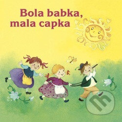 Hudební CD: Bola babka, mala capka (A.L.I.). A.L.I., 2017 Hudební CD: Bola babka, mala capka (A.L.I.). A.L.I., 2017