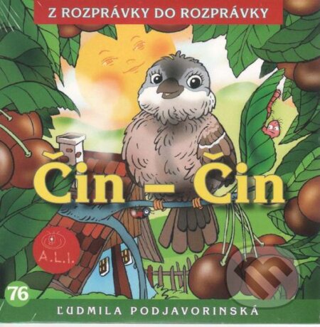 Audiokniha: Čin-Čin (Ľudmila Podjavorinská). A.L.I., 2017 Audiokniha: Čin-Čin (Ľudmila Podjavorinská). A.L.I., 2017