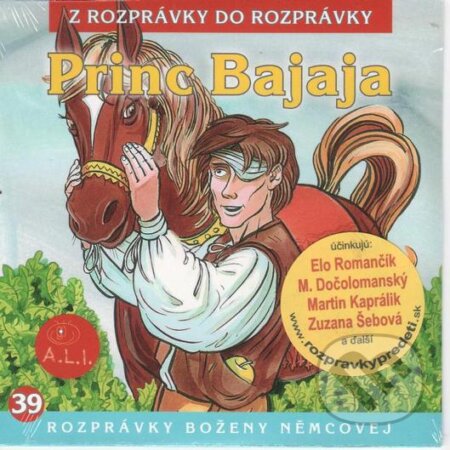 Audiokniha: Princ Bajaja (Ľuba Vančíková). A.L.I., 2017 Audiokniha: Princ Bajaja (Ľuba Vančíková). A.L.I., 2017
