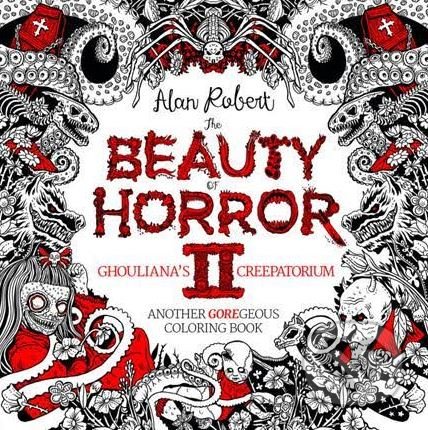 The Beauty of Horror 2 - Alan Robert, IDW, 2017