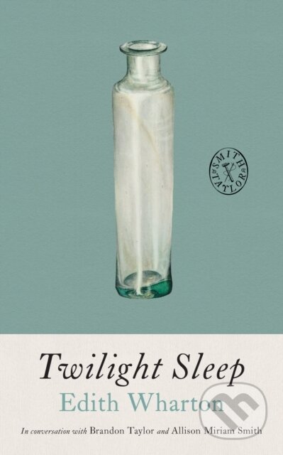 Kniha: Twilight Sleep (Edith Wharton). , 2025 Kniha: Twilight Sleep (Edith Wharton). , 2025