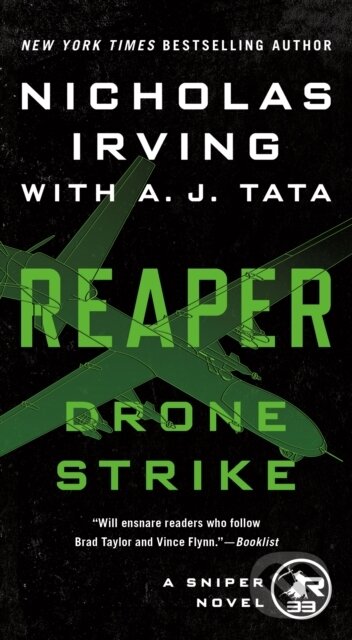 Kniha: Reaper: Drone Strike (A. J. Tata a Nicholas Irving). , 2021 Kniha: Reaper: Drone Strike (A. J. Tata a Nicholas Irving). , 2021