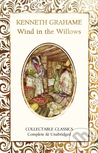Kniha: The Wind in The Willows (Kenneth Grahame). Flame Tree Publishing, 2021 Kniha: The Wind in The Willows (Kenneth Grahame). Flame Tree Publishing, 2021
