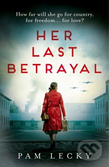 Kniha: Her Last Betrayal (Pam Lecky). Avon, 2022 Kniha: Her Last Betrayal (Pam Lecky). Avon, 2022