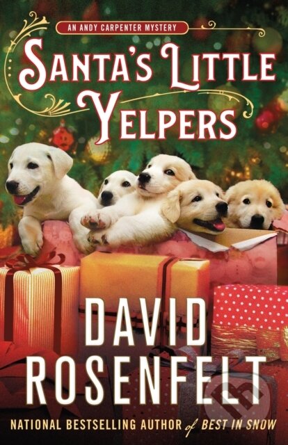 Kniha: Santa's Little Yelpers (David Rosenfelt). Minotaur Books, 2022 Kniha: Santa's Little Yelpers (David Rosenfelt). Minotaur Books, 2022