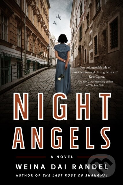 Kniha: Night Angels (Weina Dai Randel). Lake Union Publishing, 2023 Kniha: Night Angels (Weina Dai Randel). Lake Union Publishing, 2023