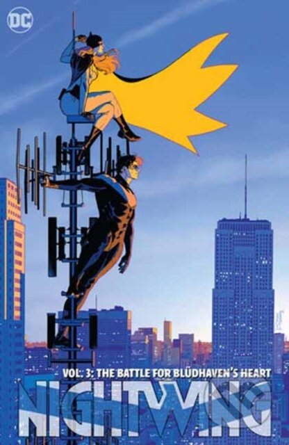 Kniha: Nightwing Vol. 3: The Battle for Bludhaven's Heart (Bruno Redondo a Tom Taylor). DC Comics, 2024 Kniha: Nightwing Vol. 3: The Battle for Bludhaven's Heart (Bruno Redondo a Tom Taylor). DC Comics, 2024