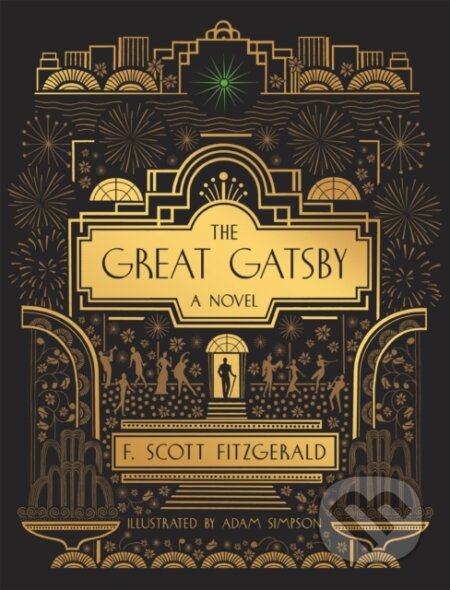 Kniha: The Great Gatsby: A Novel (F. Scott Fitzgerald). , 2021 Kniha: The Great Gatsby: A Novel (F. Scott Fitzgerald). , 2021