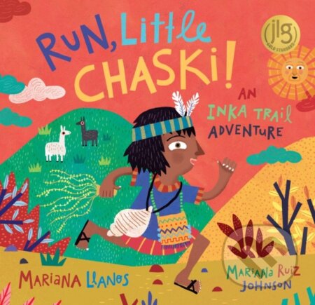 Kniha: Run, Little Chaski! (Mariana Llanos). , 2021 Kniha: Run, Little Chaski! (Mariana Llanos). , 2021
