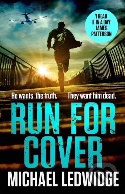 Kniha: Run For Cover (Michael Ledwidge). Headline Book, 2021 Kniha: Run For Cover (Michael Ledwidge). Headline Book, 2021