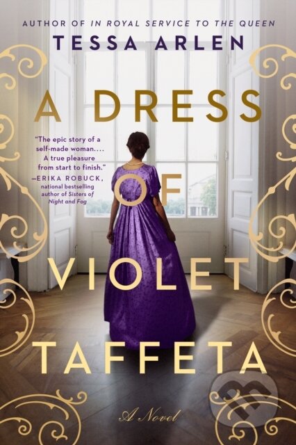 Kniha: A Dress of Violet Taffeta (Tessa Arlen). , 2022 Kniha: A Dress of Violet Taffeta (Tessa Arlen). , 2022