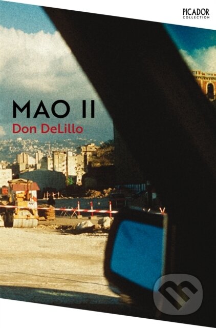 Kniha: Mao II (Don Delillo). Picador, 2022 Kniha: Mao II (Don Delillo). Picador, 2022