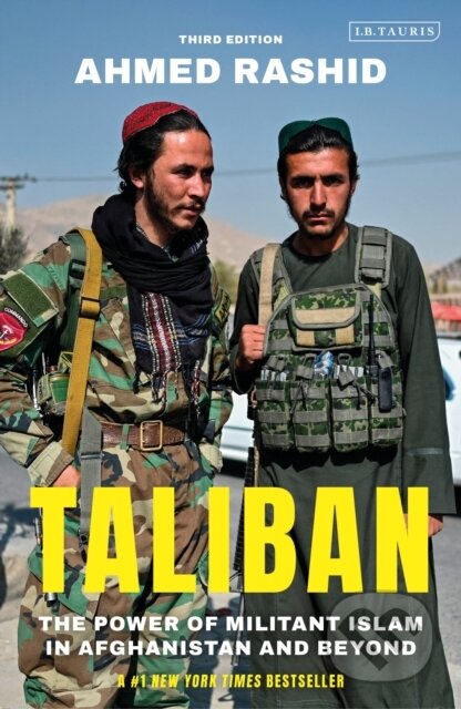 Kniha: Taliban (Ahmed Rashid). I.B. Tauris, 2022 Kniha: Taliban (Ahmed Rashid). I.B. Tauris, 2022