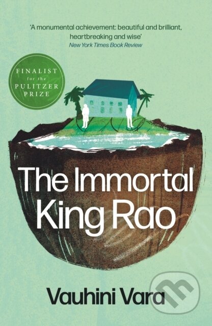 Kniha: The Immortal King Rao (Vauhini Vara). , 2023 Kniha: The Immortal King Rao (Vauhini Vara). , 2023