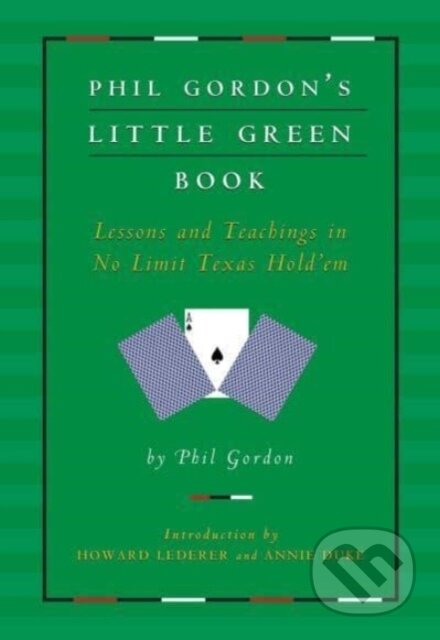Kniha: Phil Gordon's Little Green Book (Phil Gordon). Gallery, 2023 Kniha: Phil Gordon's Little Green Book (Phil Gordon). Gallery, 2023