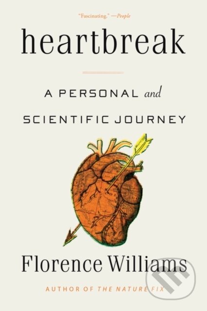 Kniha: Heartbreak (Florence Williams). WW Norton & Co, 2023 Kniha: Heartbreak (Florence Williams). WW Norton & Co, 2023