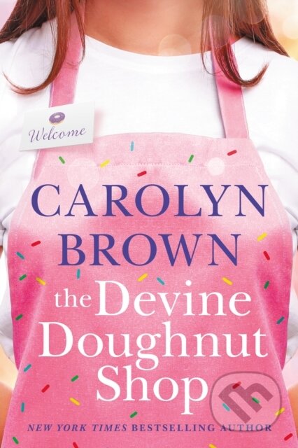 Kniha: The Devine Doughnut Shop (Carolyn Brown). , 2023 Kniha: The Devine Doughnut Shop (Carolyn Brown). , 2023
