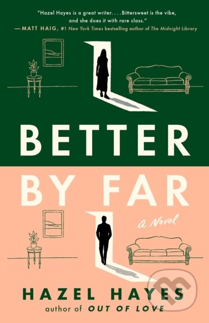 Kniha: Better by Far (Hazel Hayes). , 2024 Kniha: Better by Far (Hazel Hayes). , 2024
