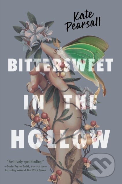 Kniha: Bittersweet in the Hollow (Kate Pearsall). , 2024 Kniha: Bittersweet in the Hollow (Kate Pearsall). , 2024