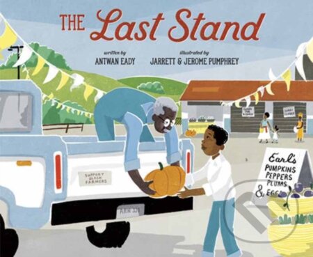 Kniha: The Last Stand (Antwan Eady a Jerome Pumphrey). Random House, 2024 Kniha: The Last Stand (Antwan Eady a Jerome Pumphrey). Random House, 2024