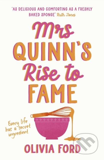 Kniha: Mrs Quinn’s Rise to Fame (Olivia Ford). Michael Joseph, 2024 Kniha: Mrs Quinn’s Rise to Fame (Olivia Ford). Michael Joseph, 2024