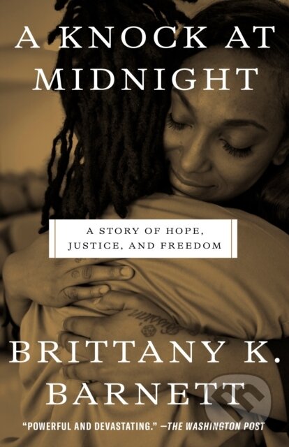 Kniha: A Knock at Midnight (Brittany K. Barnett). , 2021 Kniha: A Knock at Midnight (Brittany K. Barnett). , 2021