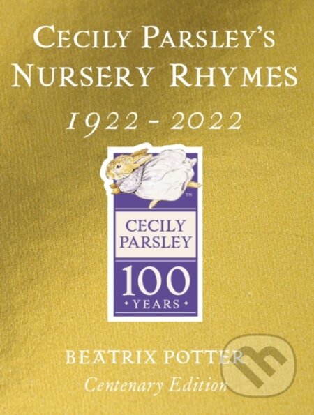 Kniha: Cecily Parsley's Nursery Rhymes (Beatrix Potter). Warne, 2022 Kniha: Cecily Parsley's Nursery Rhymes (Beatrix Potter). Warne, 2022